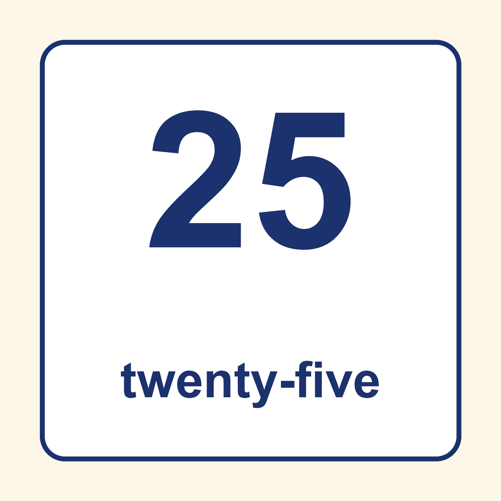 Number Word — 25 (Twenty-Five)