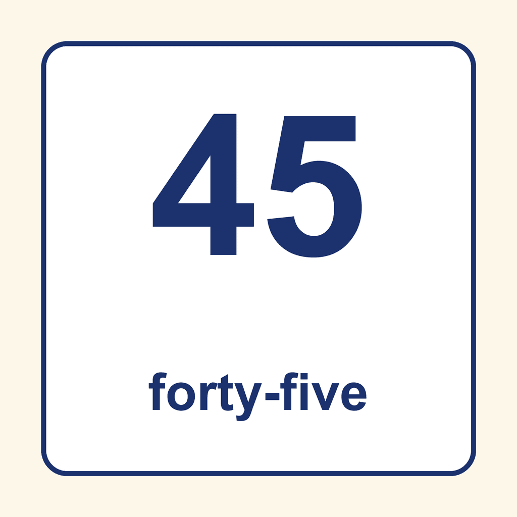 Number Word — 45 (Forty-Five)