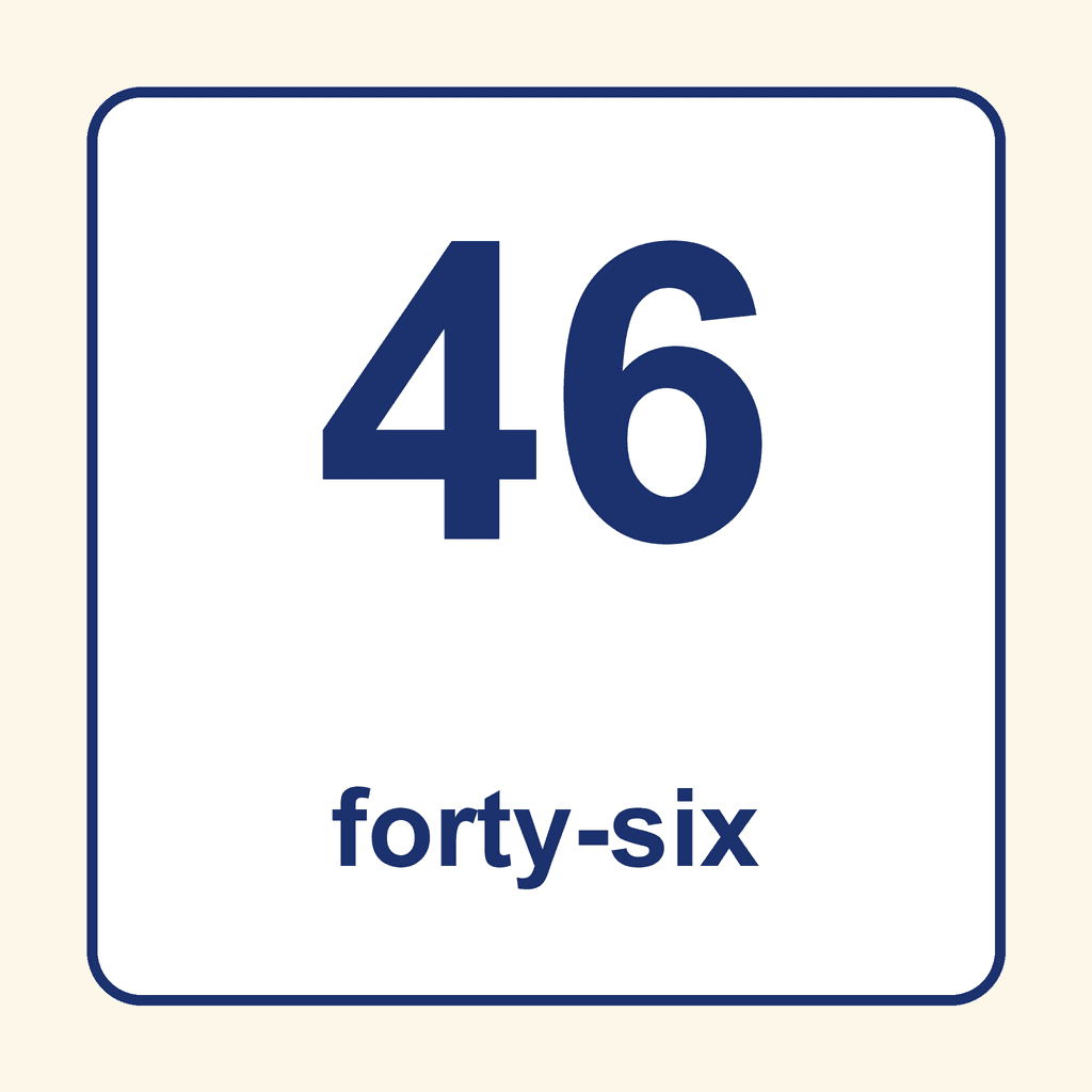 Number Word — 46 (Forty-Six)