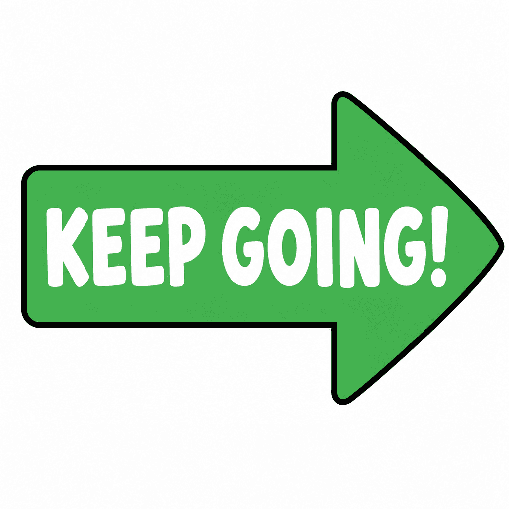 Keep Going Arrow Sticker