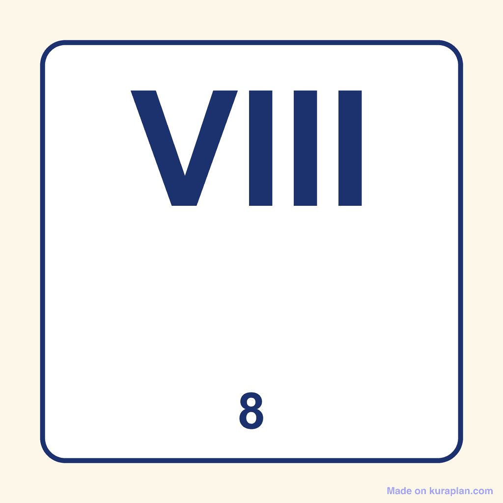 Roman Numeral — VIII (8)
