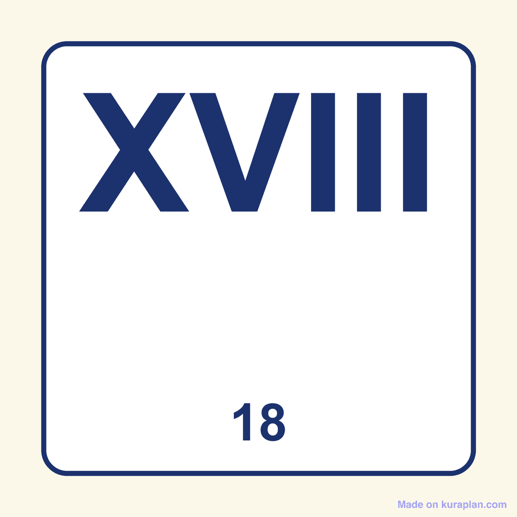 Roman Numeral — XVIII (18)