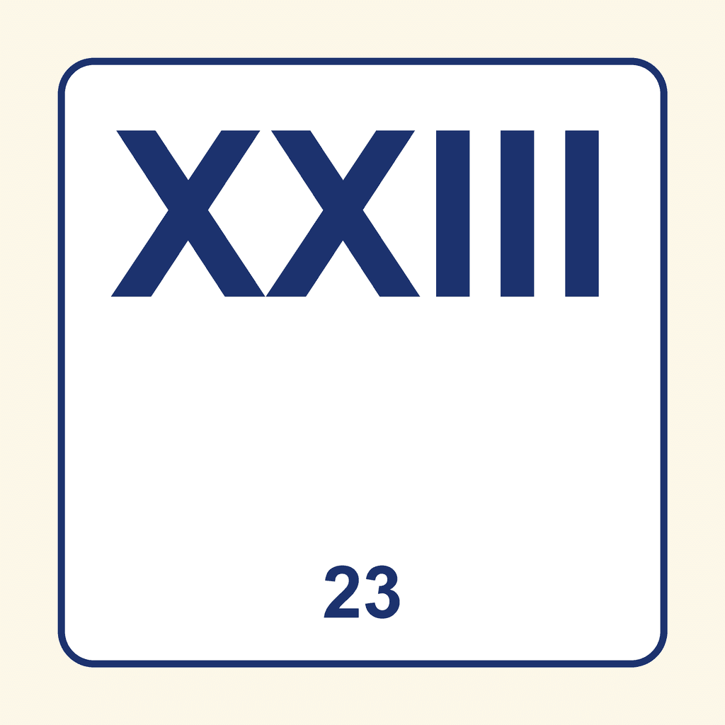 Roman Numeral — XXIII (23)
