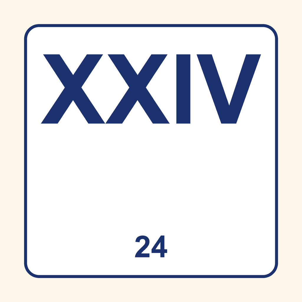 Roman Numeral — XXIV (24)