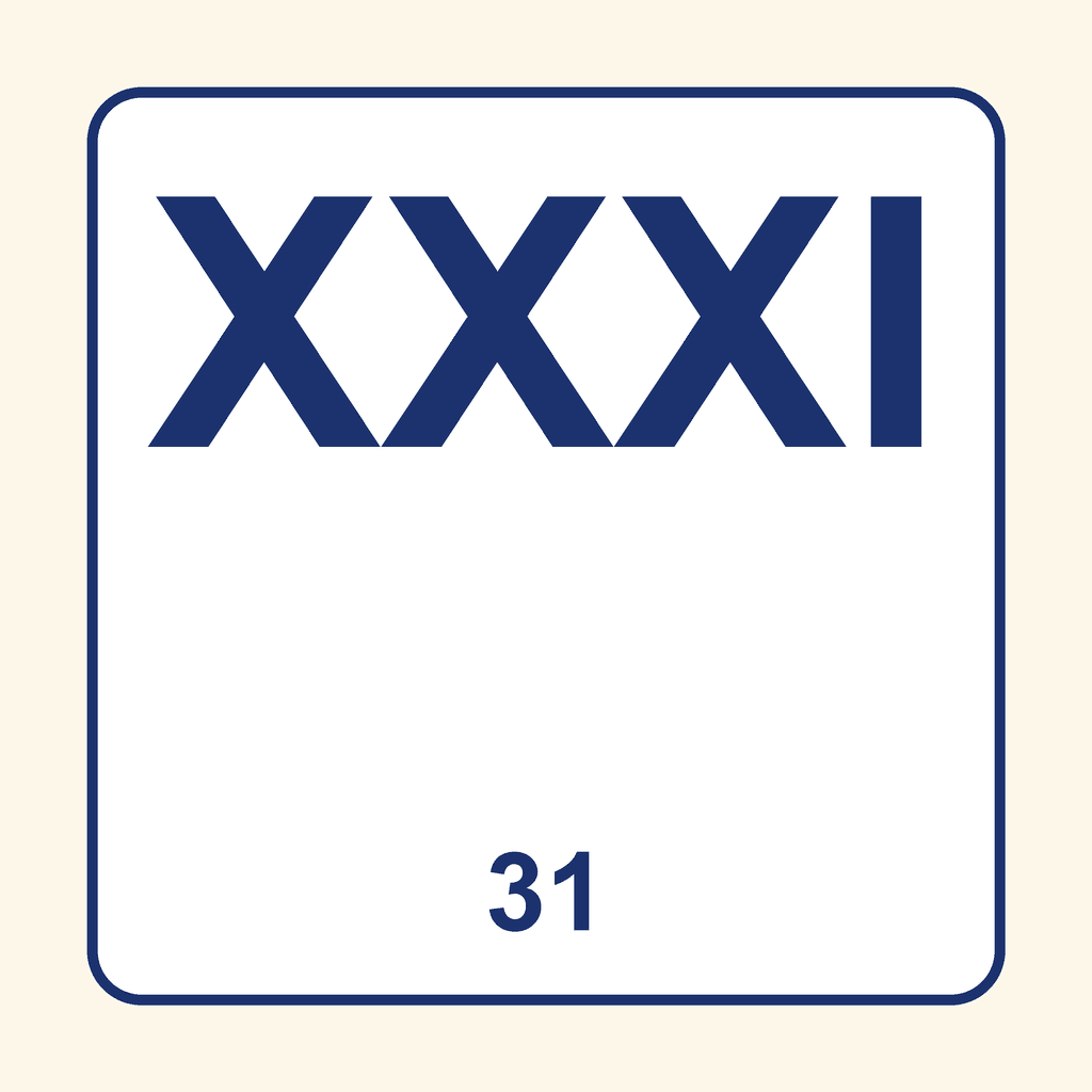 Roman Numeral — XXXI (31)