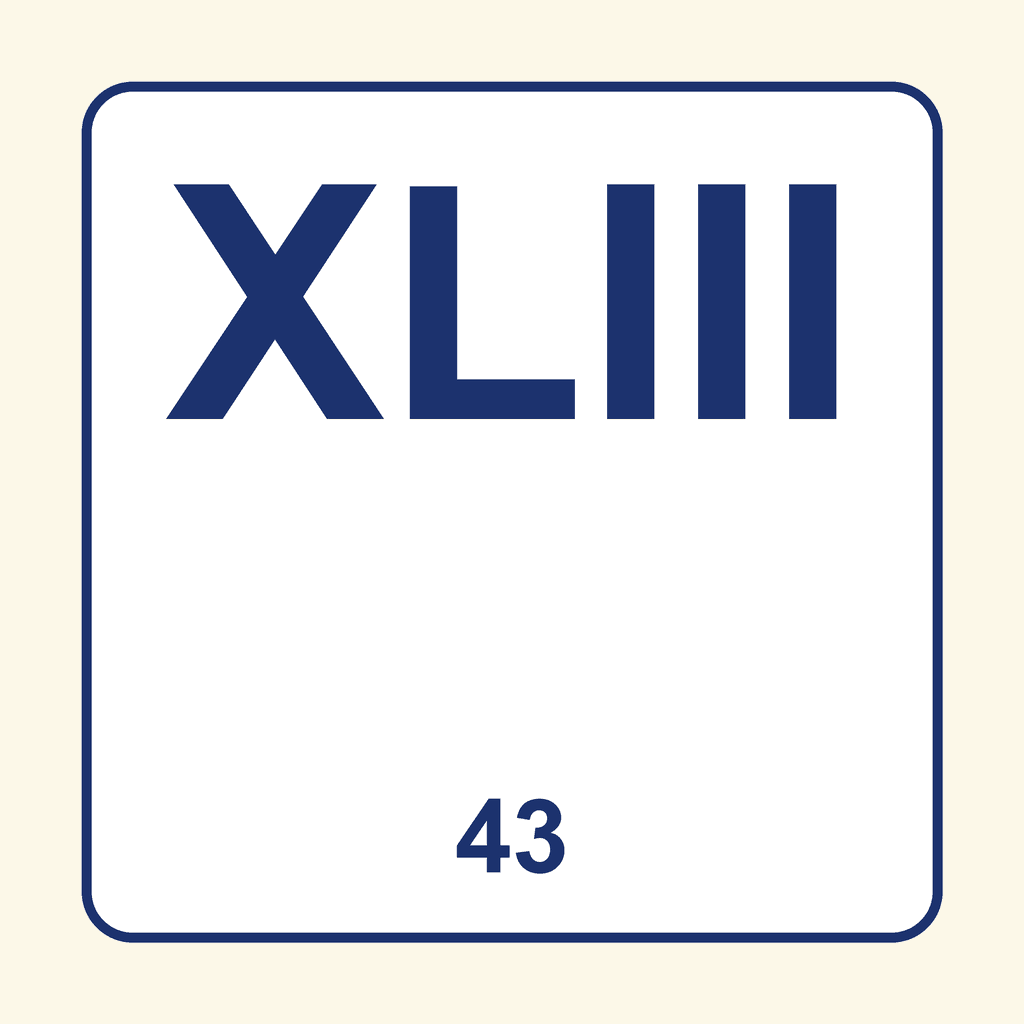 Roman Numeral — XLIII (43)