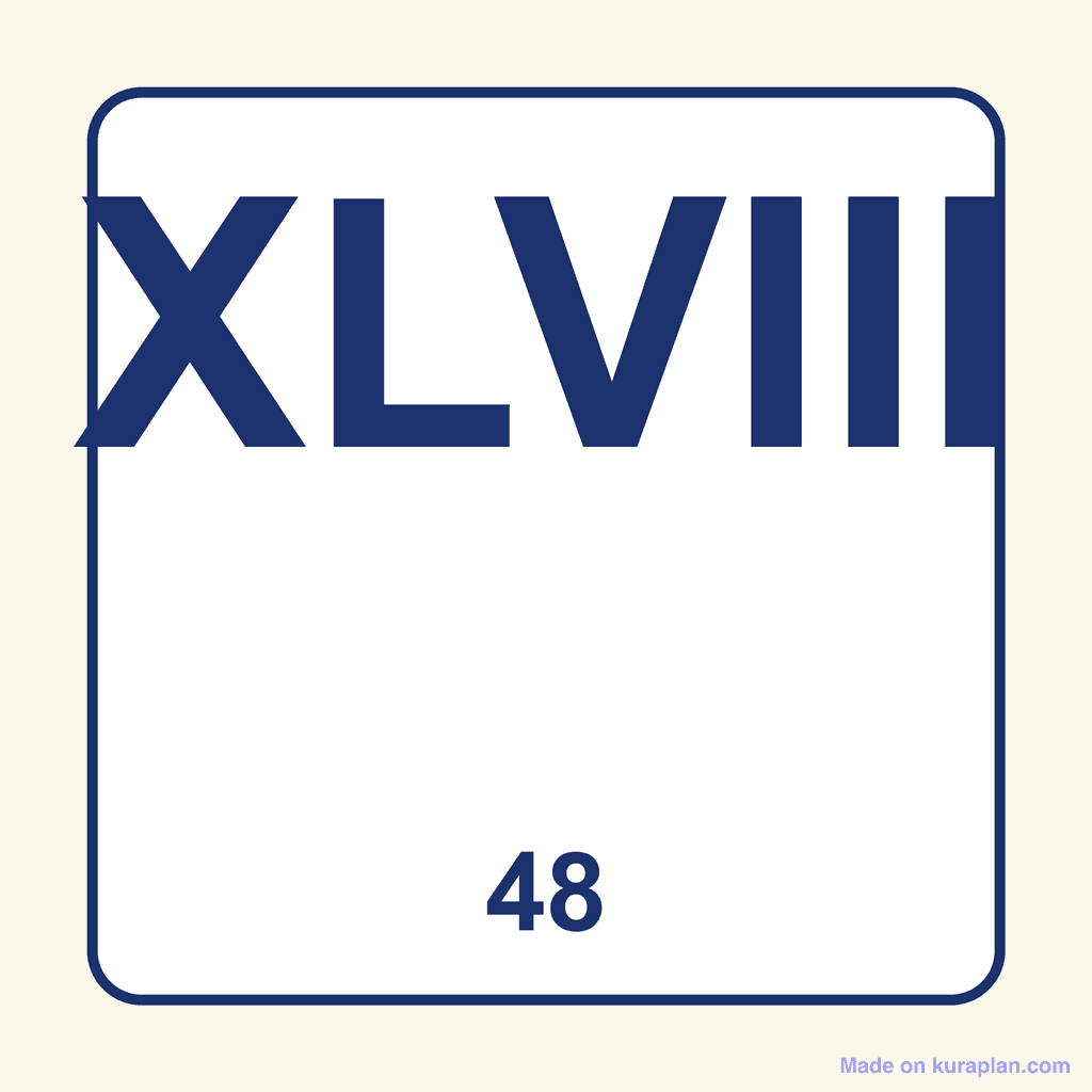 Roman Numeral — XLVIII (48)