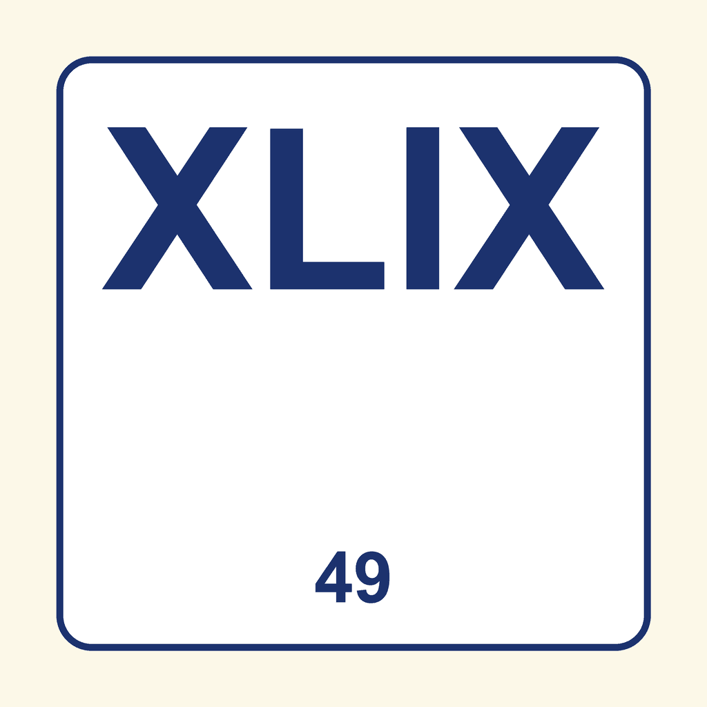 Roman Numeral — XLIX (49)
