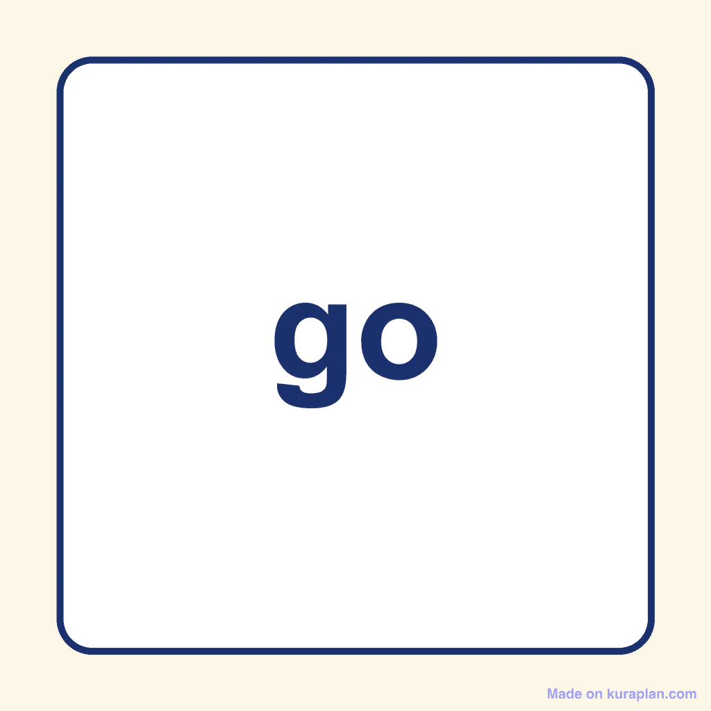 Sight Word — go