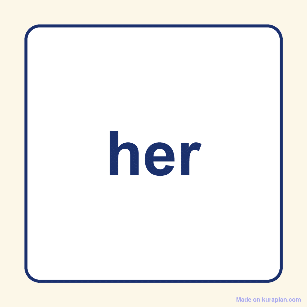 Sight Word — her
