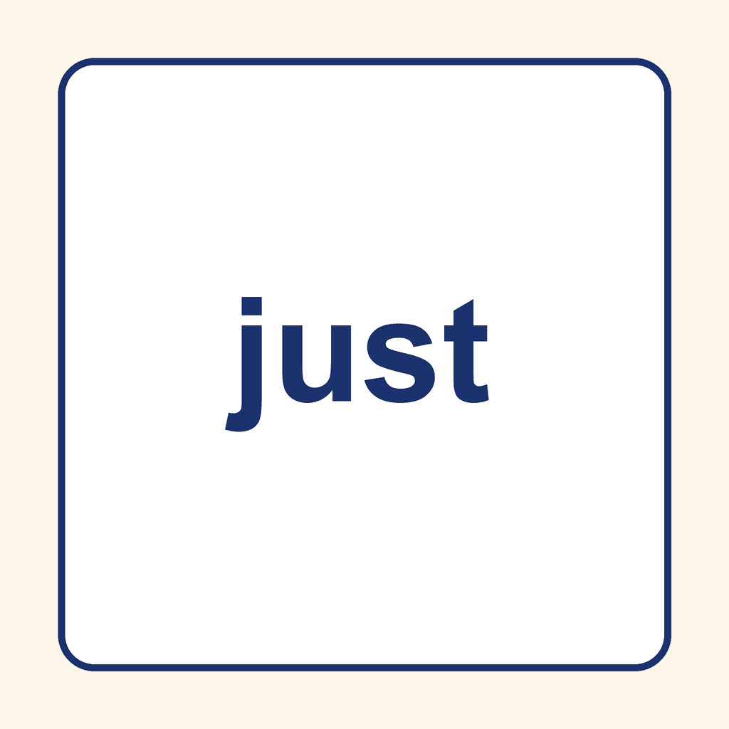 Sight Word — just