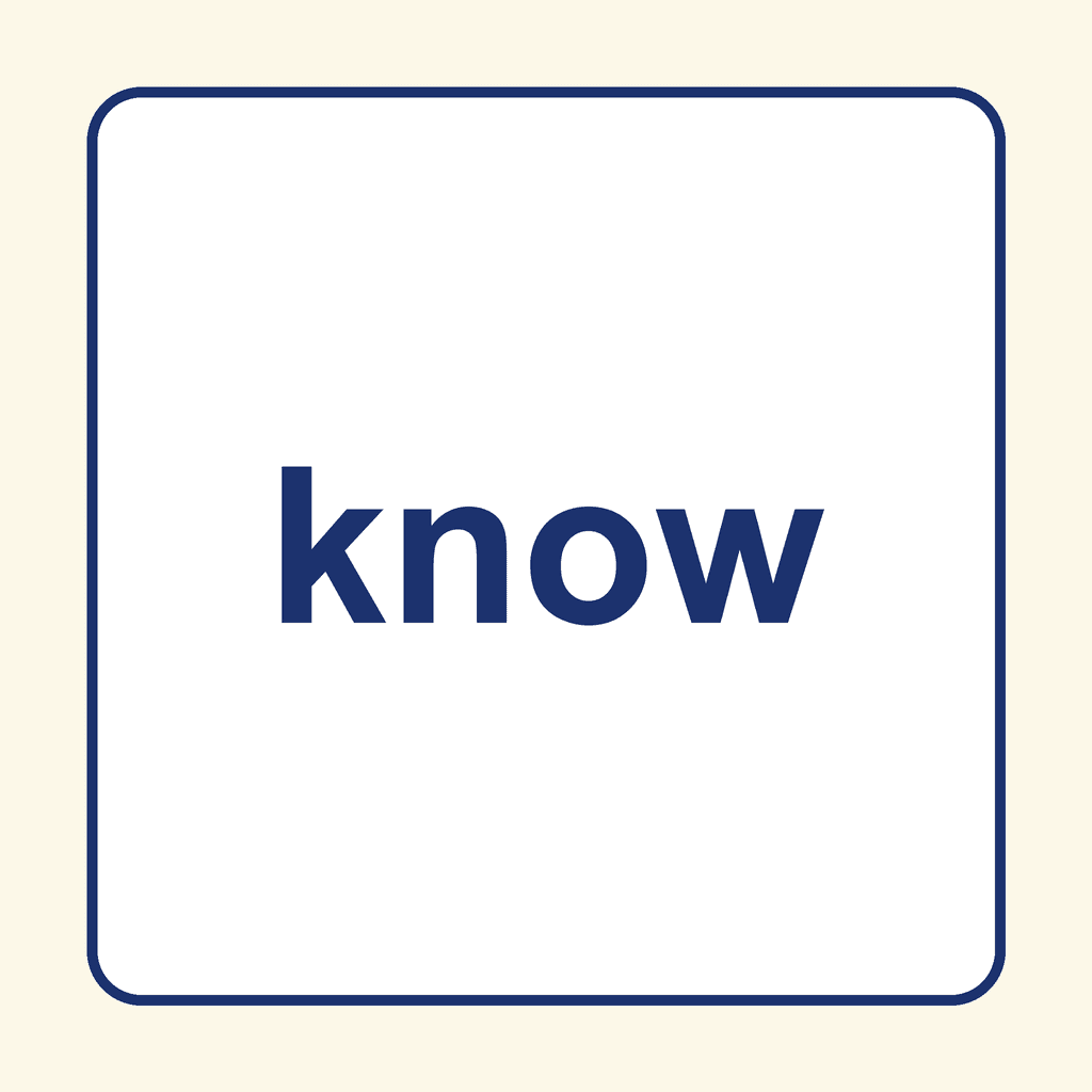 Sight Word — know