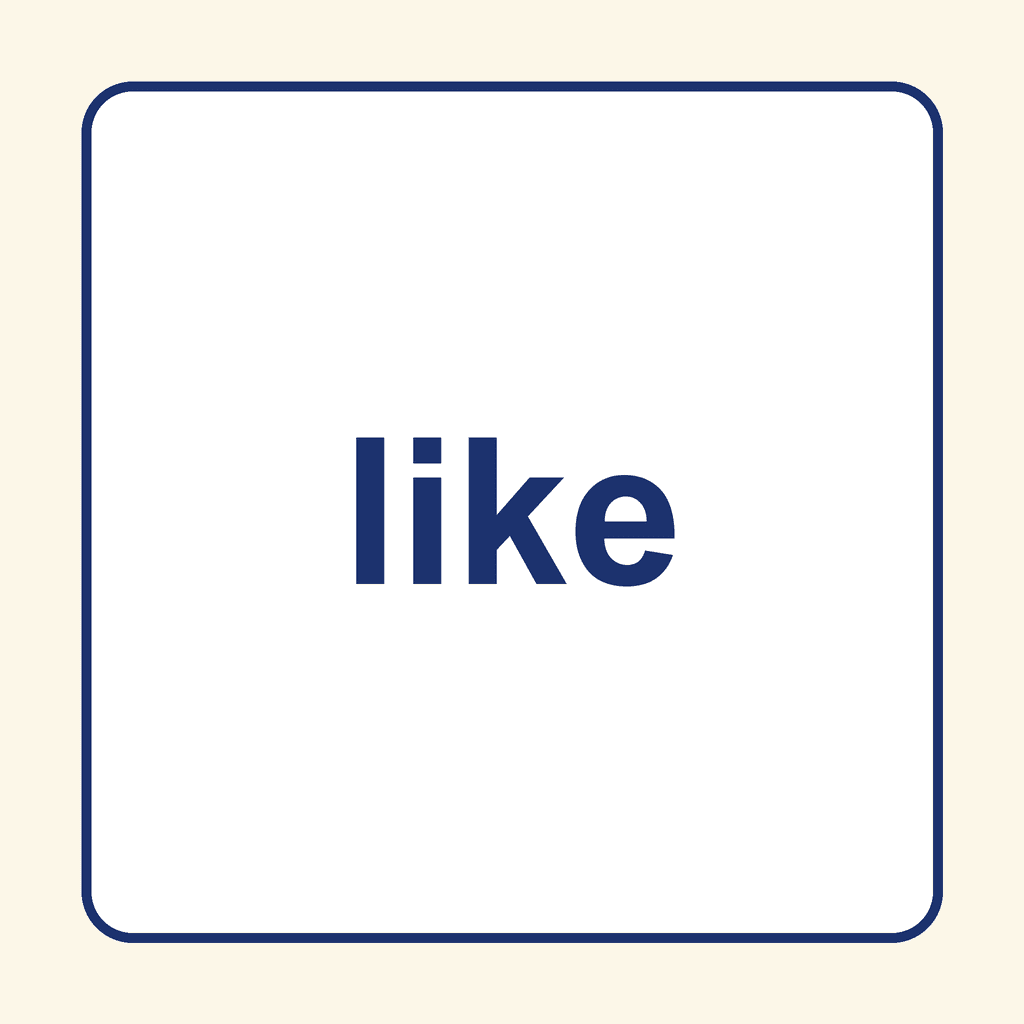 Sight Word — like