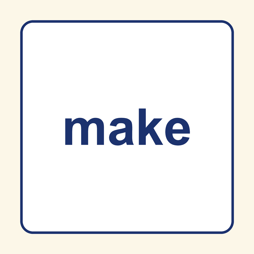 Sight Word — make
