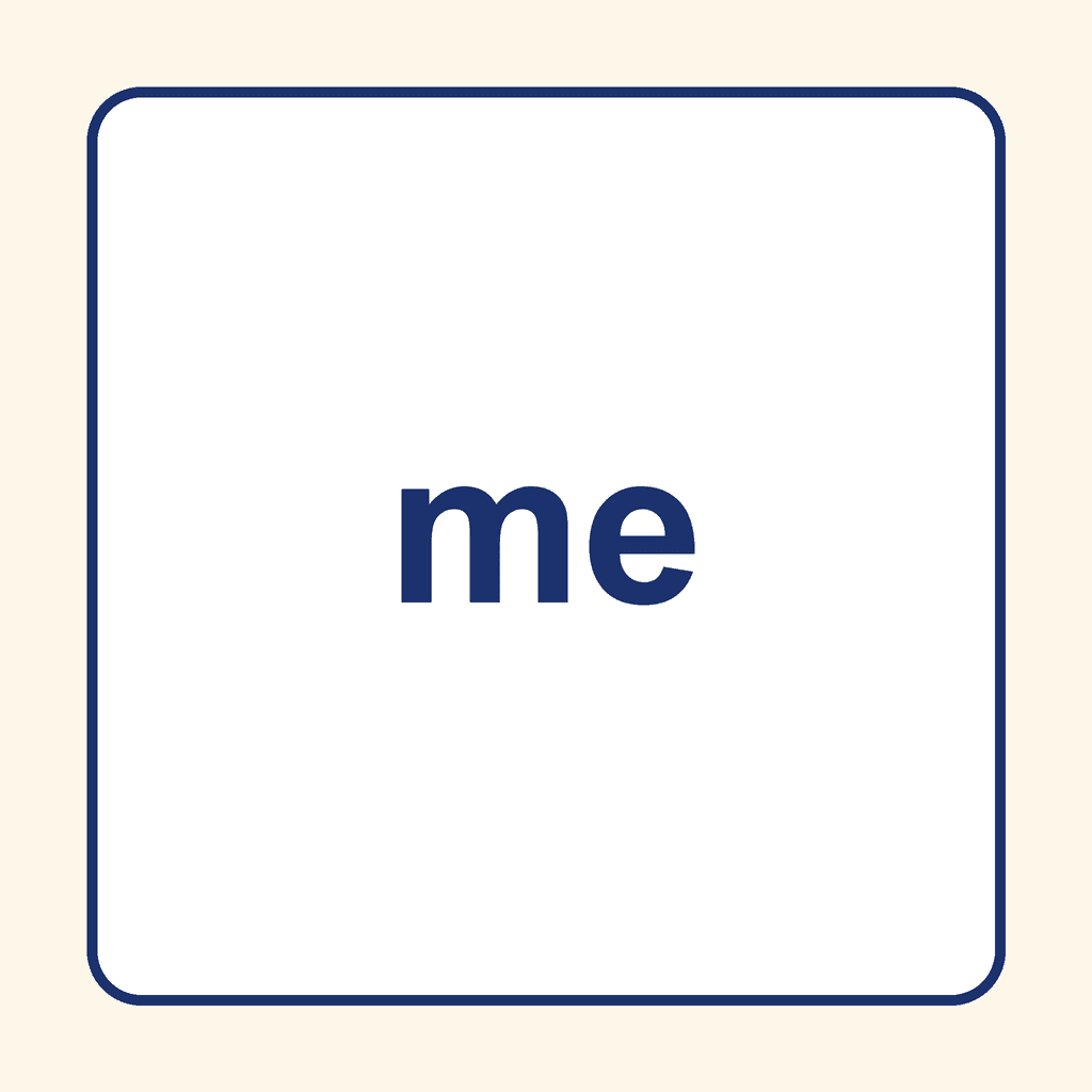 Sight Word — me
