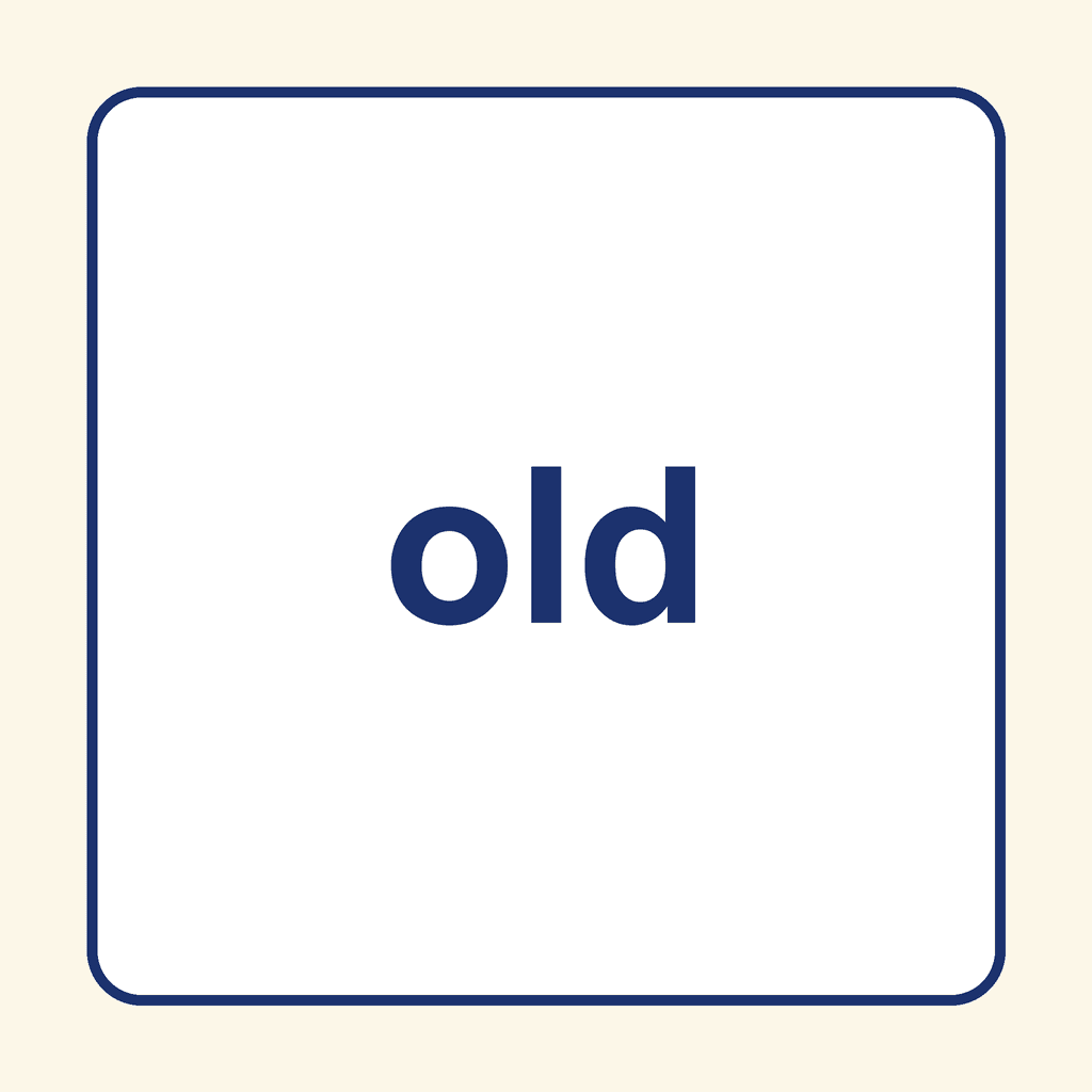 Sight Word — old