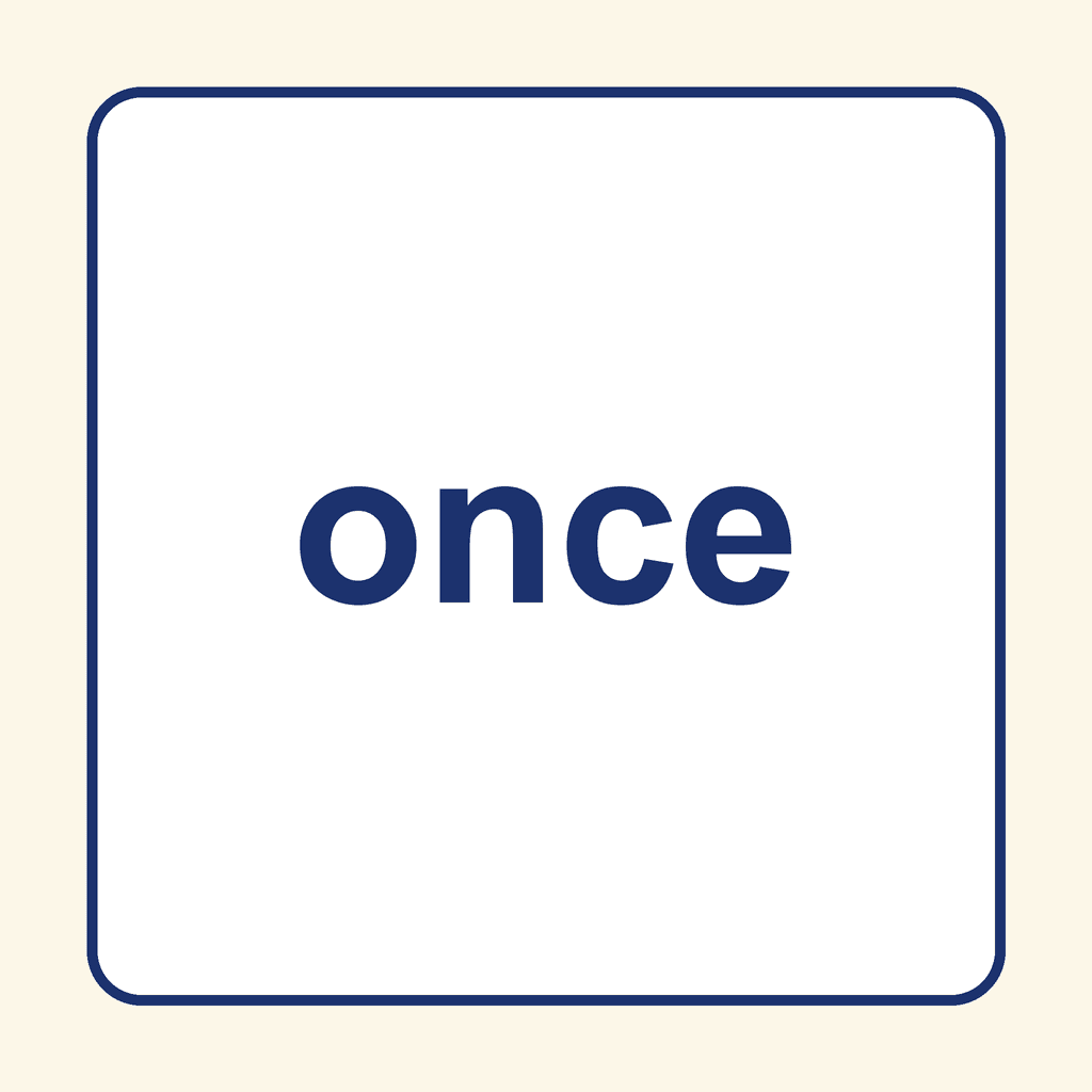 Sight Word — once
