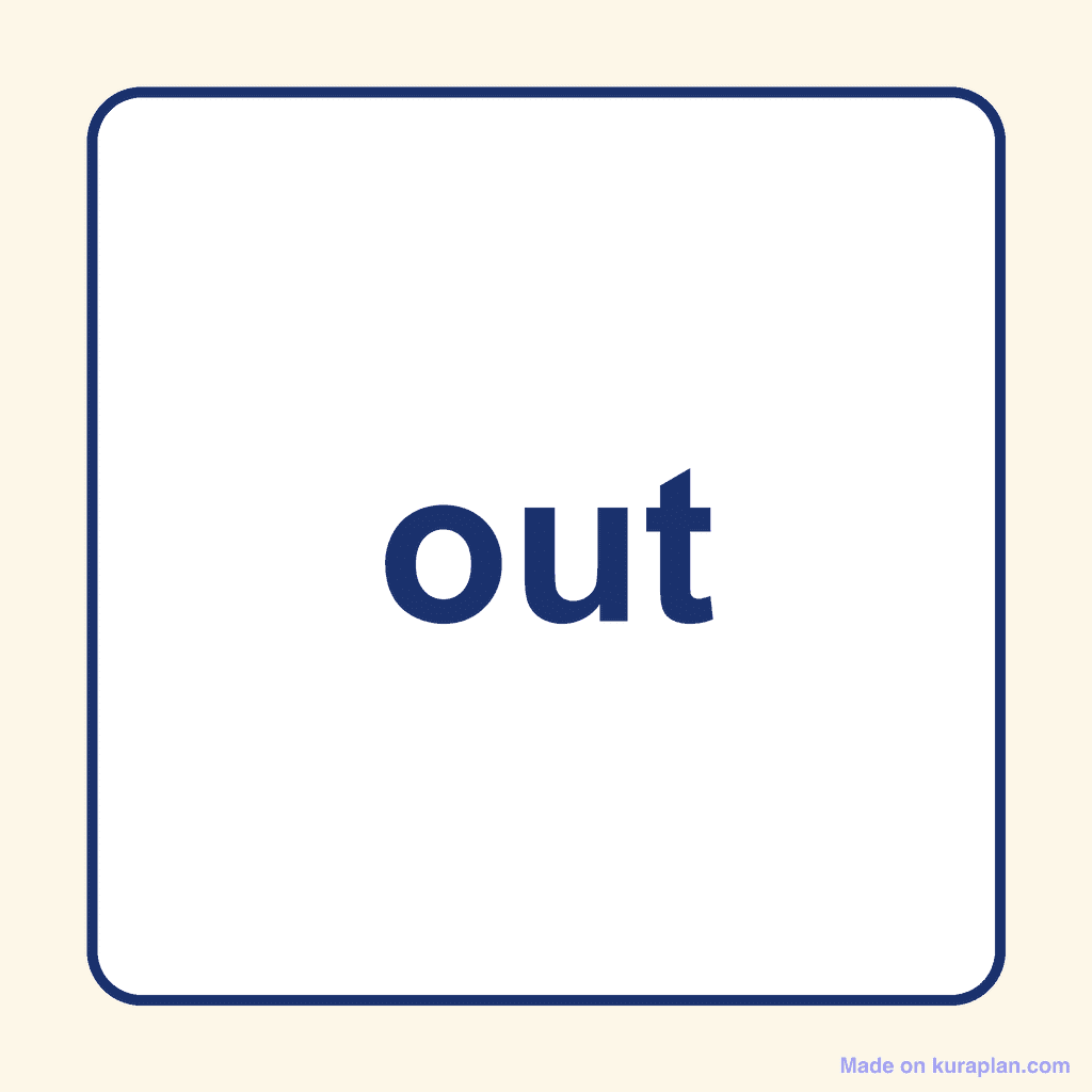 Sight Word — out