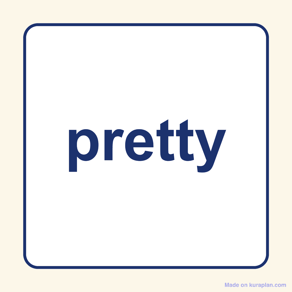 Sight Word — pretty