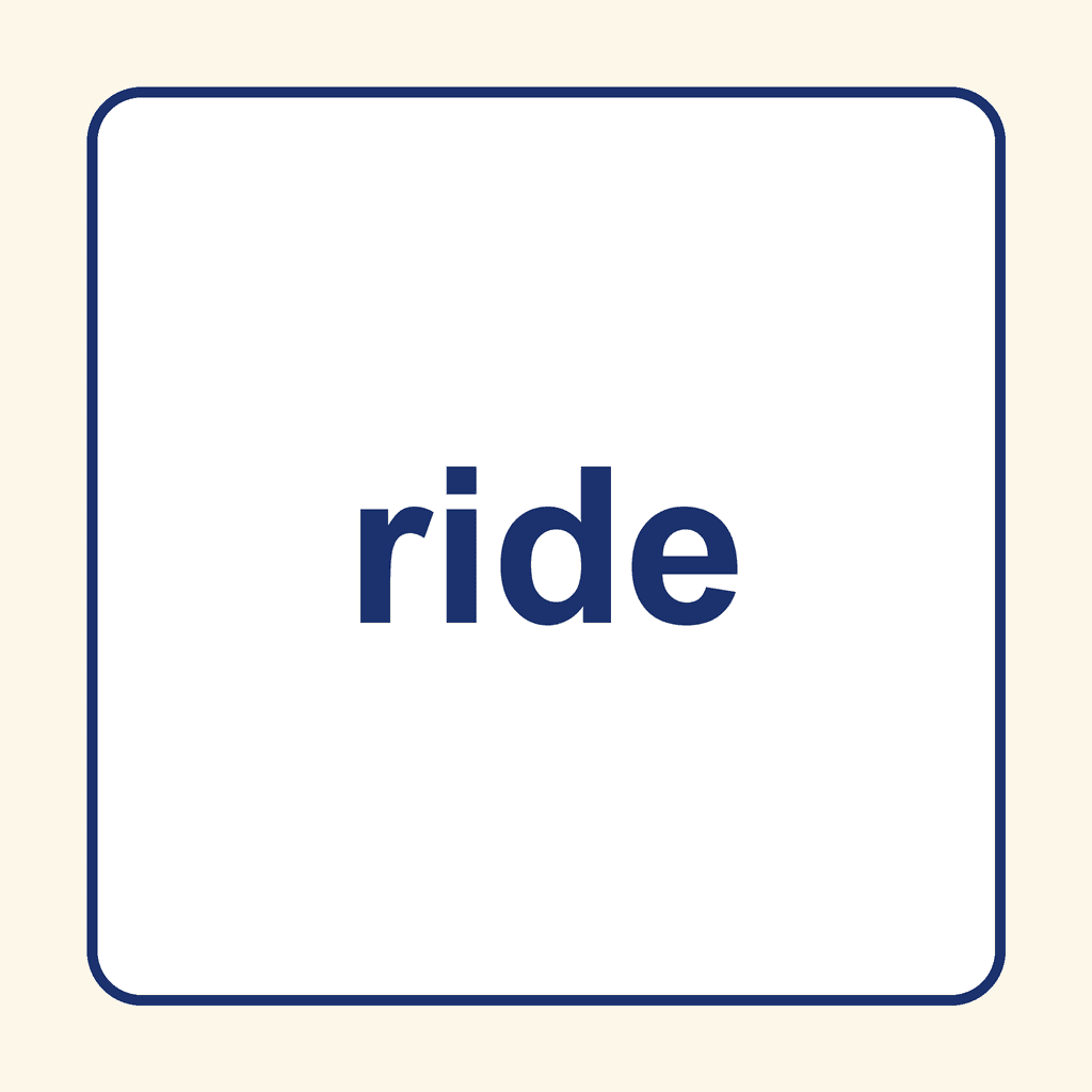 Sight Word — ride