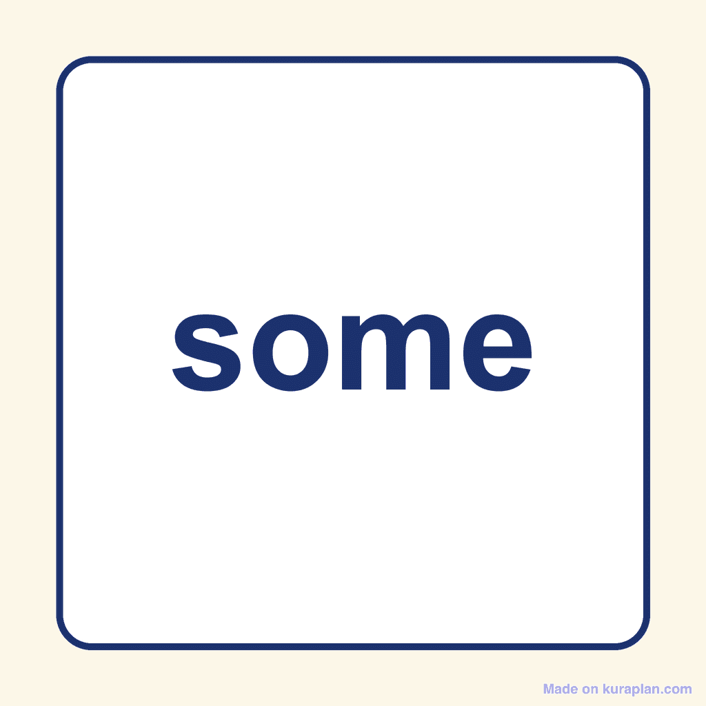 Sight Word — some