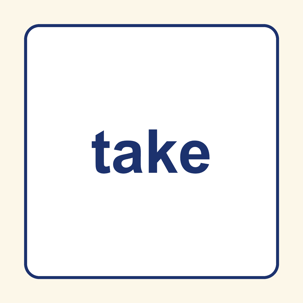 Sight Word — take