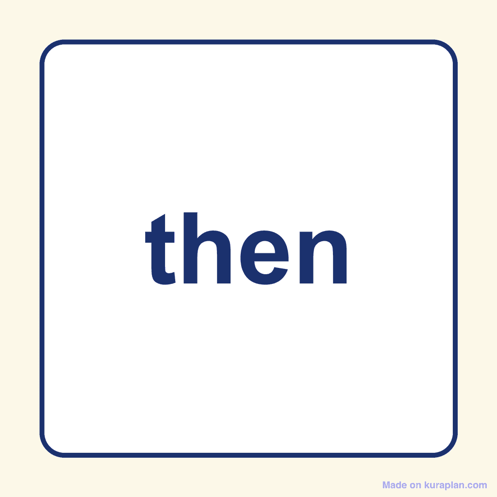 Sight Word — then